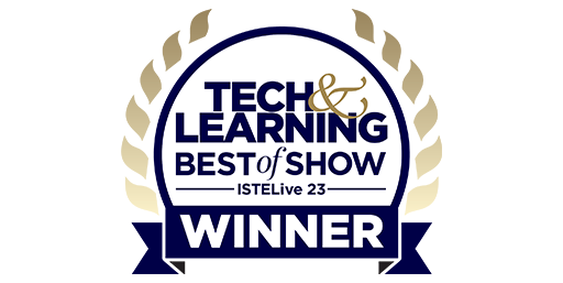 T&L-BestOfShowAward-Winner Tech & Learning Best of Show awards at ISTELive 23